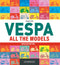 Vespa All the models:: Updated edition (Ediz. inglese)