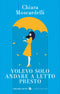 Volevo solo andare a letto presto