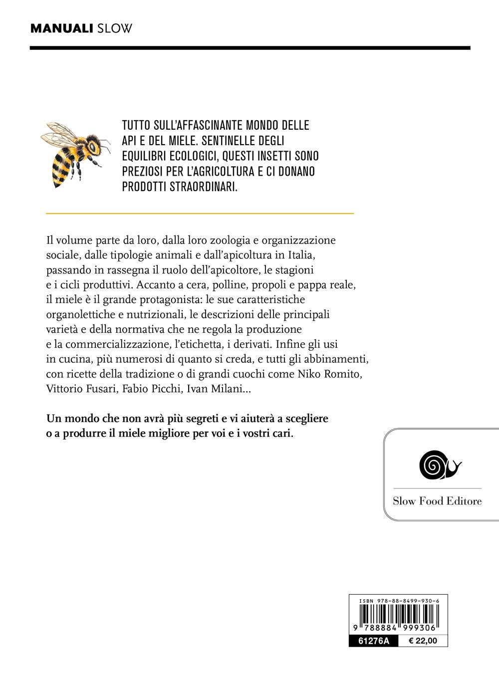 IL MONDO DELLE API E DEL MIELE::LE STAGIONI, I PROBLEMI, LA VITA DELL'ALVEARE E DEI SUOI PRODOTTI