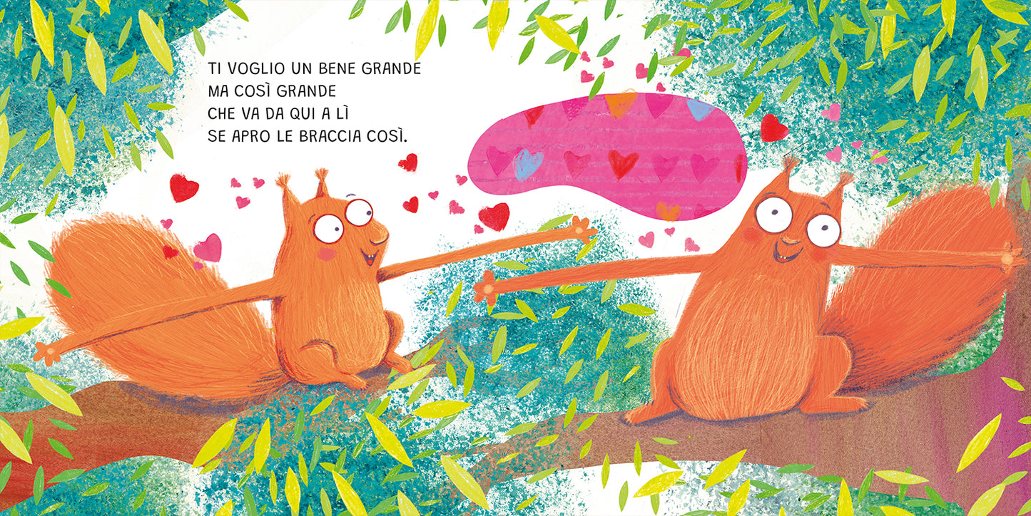 Ti voglio un bene grande quanto...
