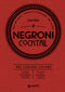 Negroni cocktail::Una leggenda italiana