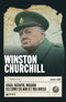 Winston Churchill::Viaggi, incontri, missioni dell'uomo che non si è mai arreso