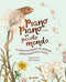 Piano piano... nel piccolo mondo::20 Storie per fermarti ad ammirare i piccoli incanti della natura
