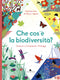 Che cos'è la biodiversità::Osserva, comprendi, proteggi
