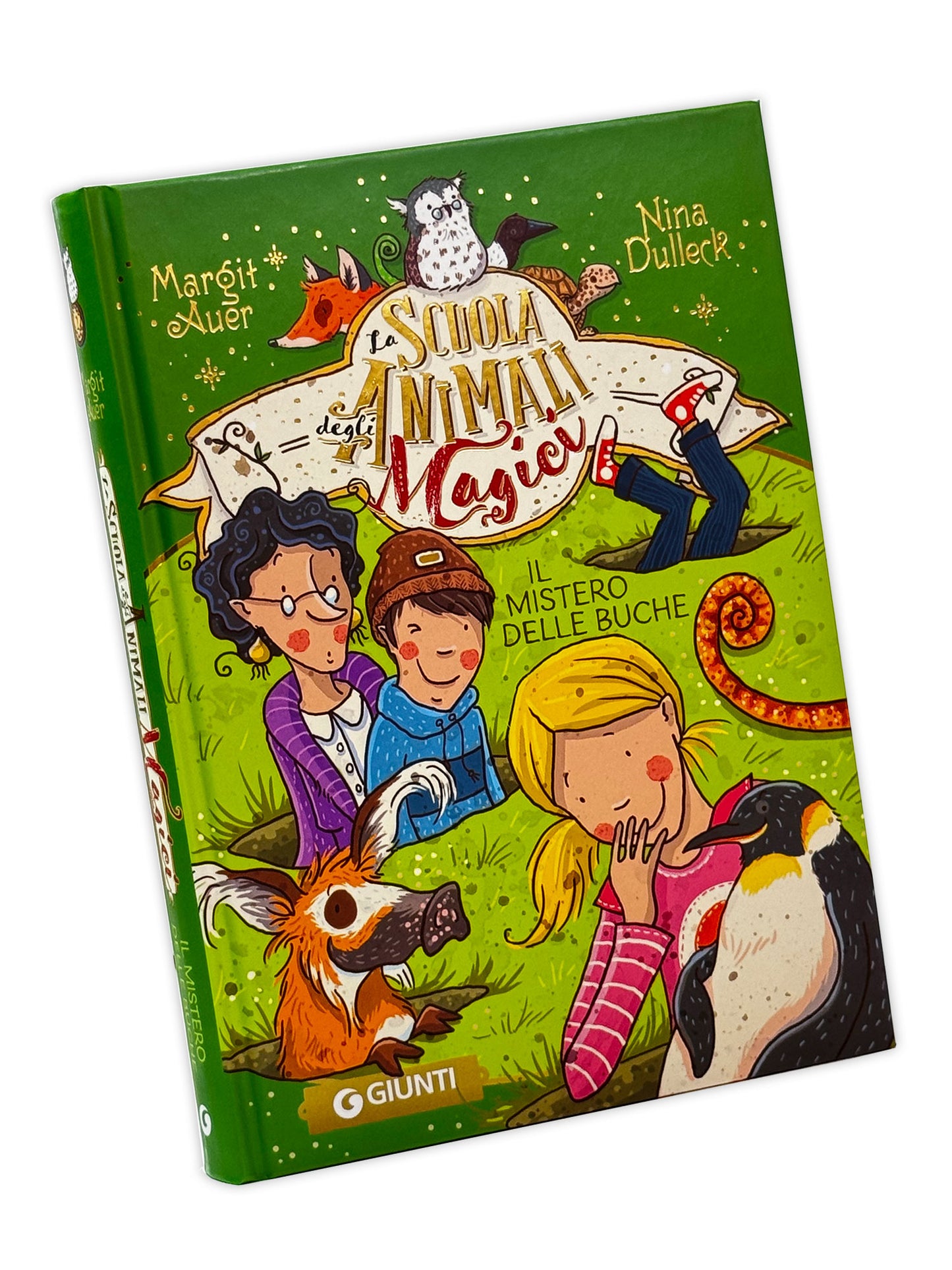 La scuola degli animali magici. Il mistero delle buche::Vol. 2