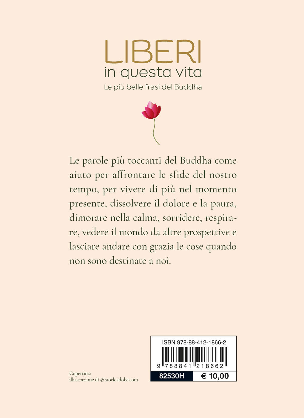 Liberi in questa vita.::Le più belle frasi del Buddha