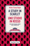 A Study in Scarlet - Uno studio in rosso::CON TESTO ITALIANO A FRONTE E NOTE LINGUISTICHE