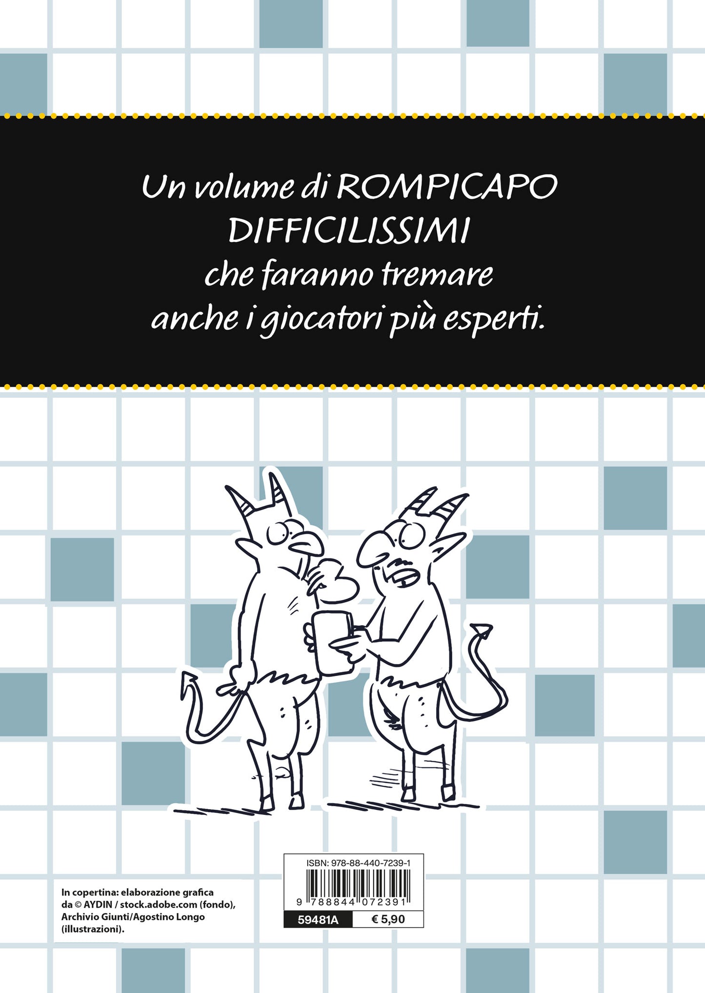 Rompicapo diabolici::Giochi e sfide per veri esperti