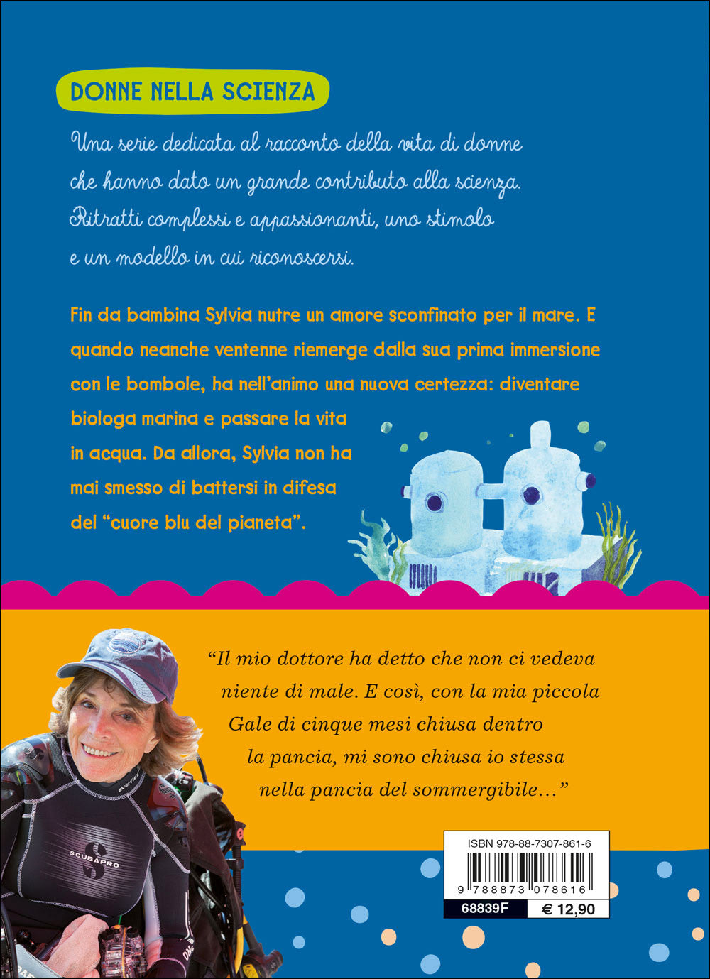 La signora degli abissi::Sylvia Earle si racconta