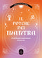 Il Potere dei Mantra