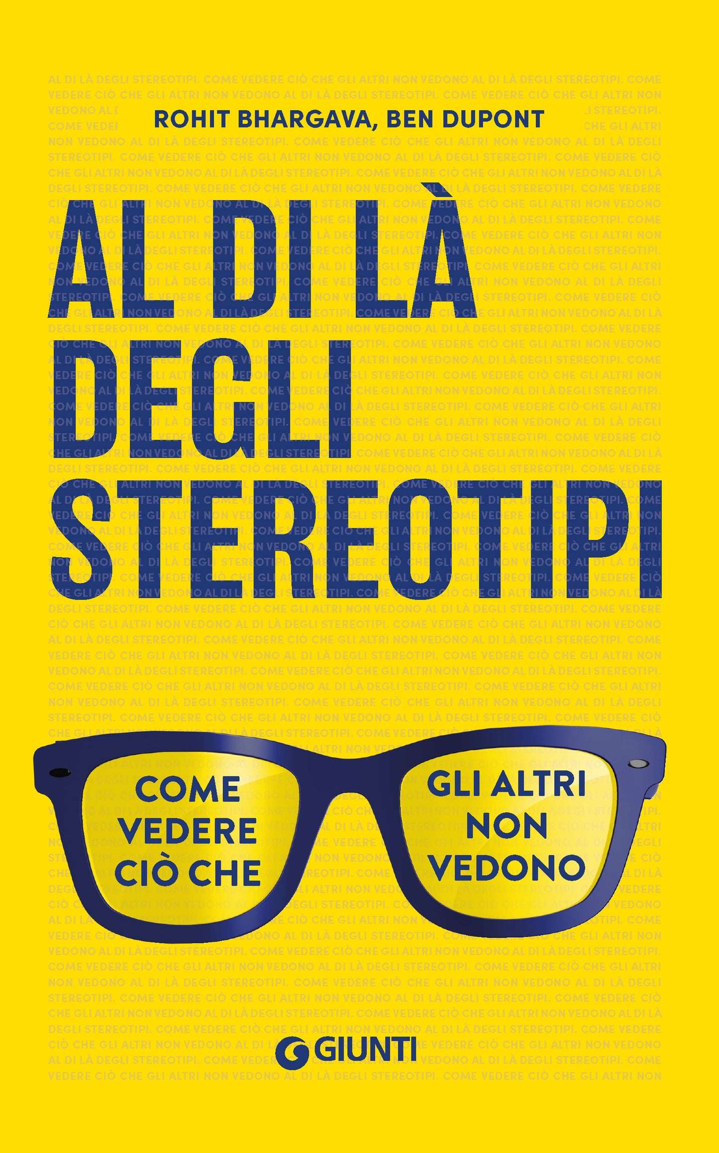 Al di là degli stereotipi::Come vedere ciò che gli altri non vedono