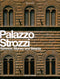 Palazzo Strozzi::Florence, Money and Beauty