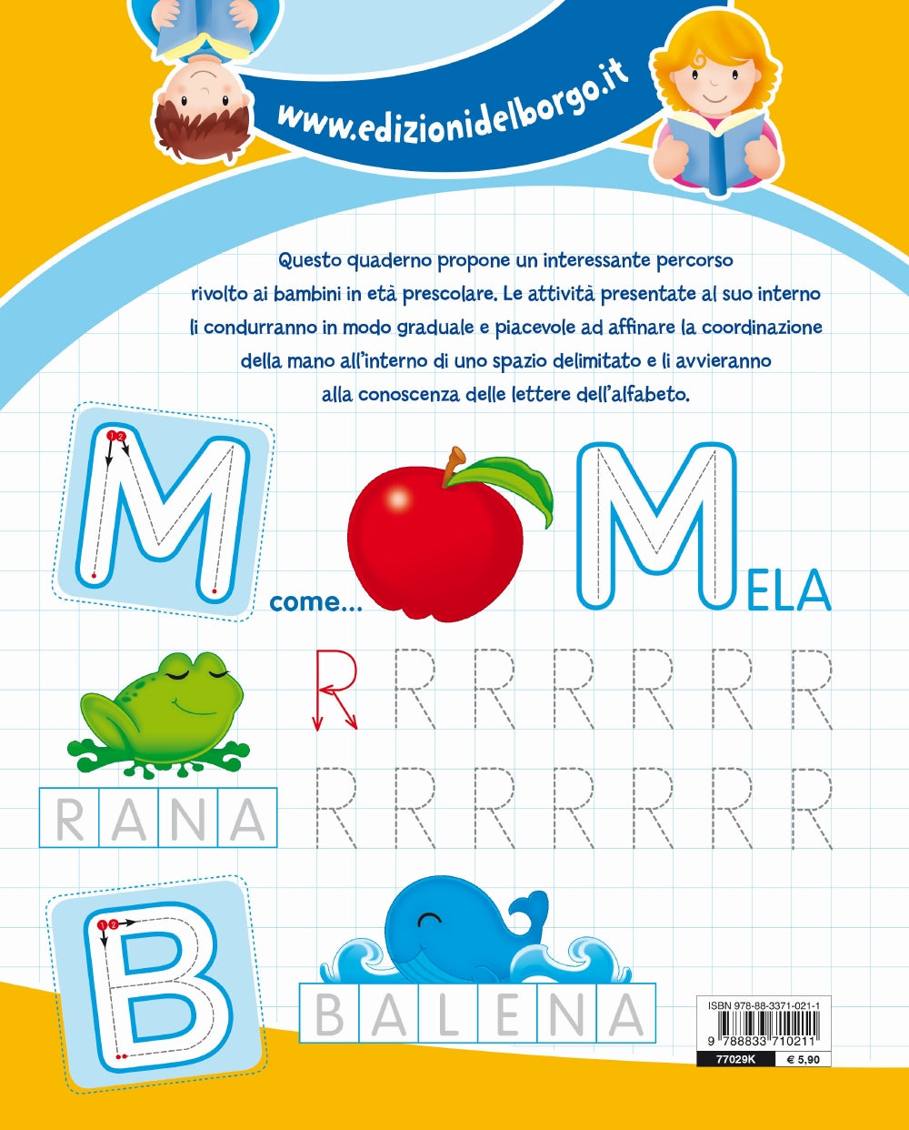 Giocando imparo l'alfabeto::Imparo a scrivere le lettere