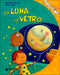 La luna sul vetro