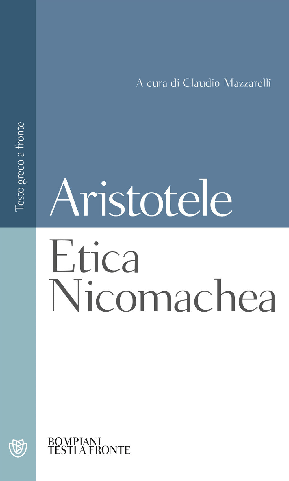 Etica Nicomachea::Testo greco a fronte