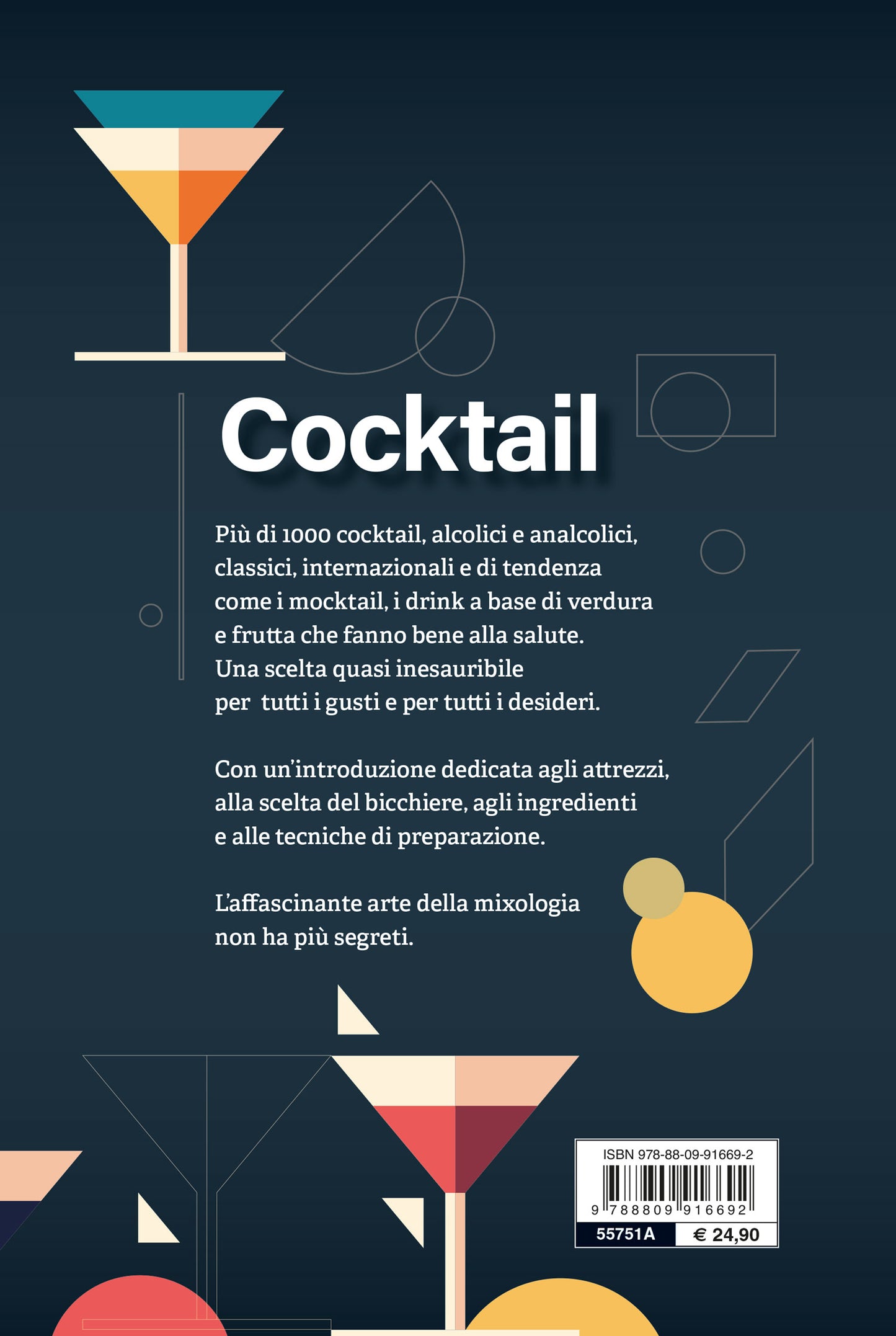 Cocktail::Ricette classiche e nuove da tutto il mondo