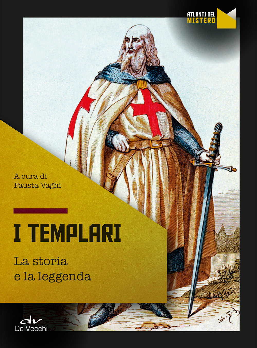 I templari::La storia e la leggenda