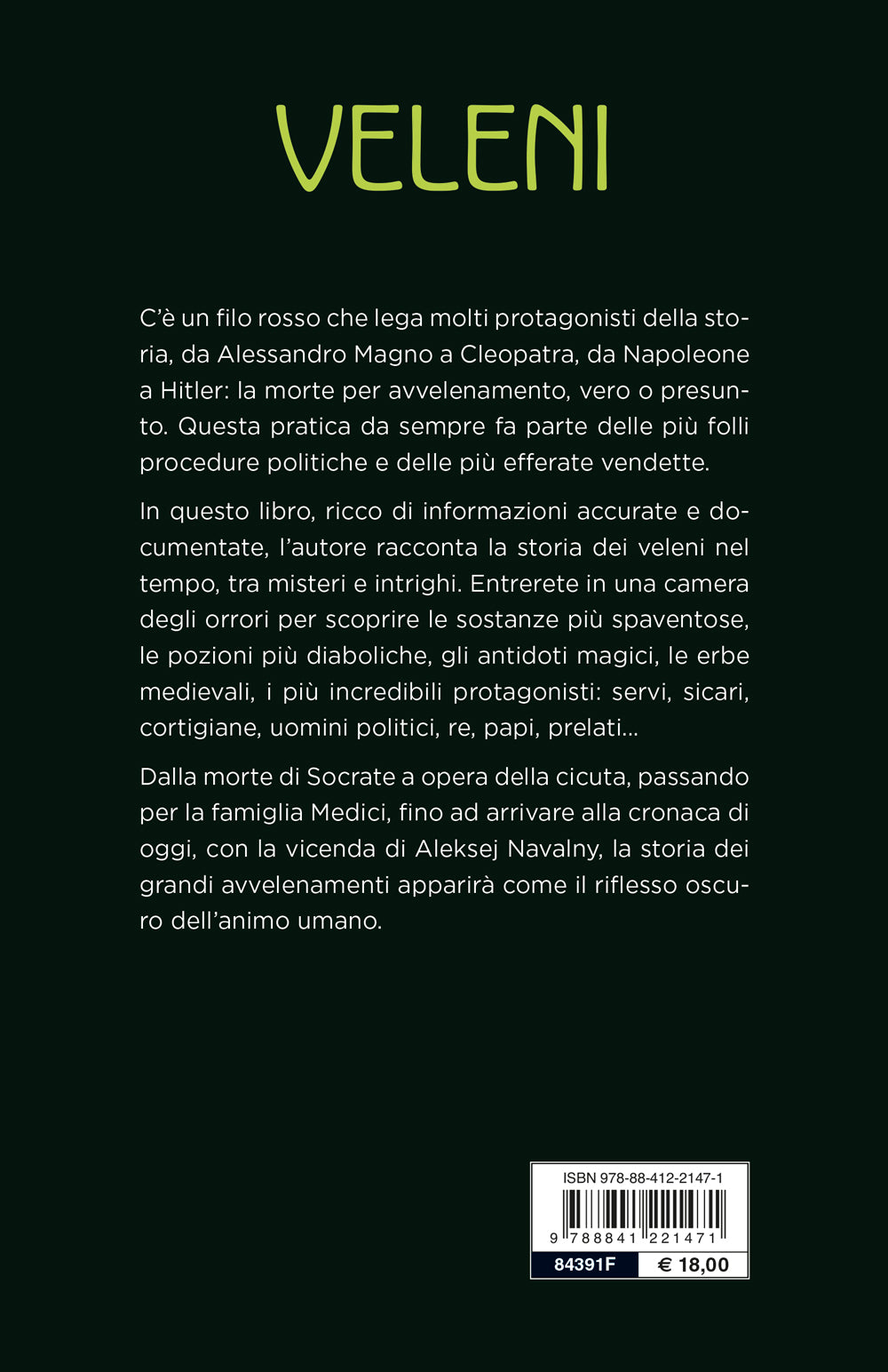 Veleni::Tutti i segreti dall'antichità a oggi