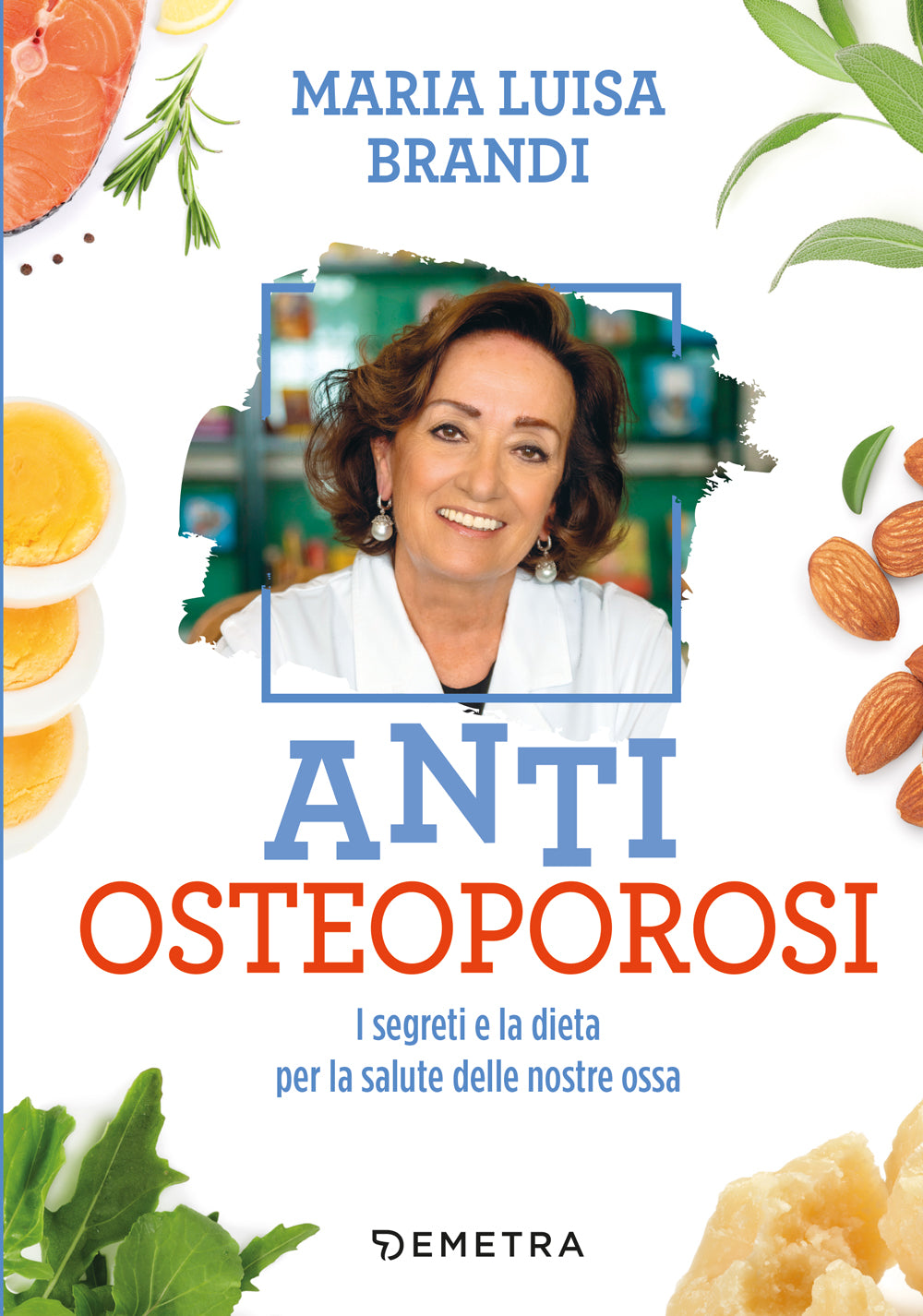 Anti osteoporosi::I segreti e la dieta per la salute delle nostre ossa