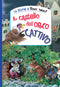 Il castello dell'orco cattivo:: Storie di Tony Wolf