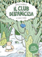 Il club dell'amicizia - numero 3:: Il club e l'orso