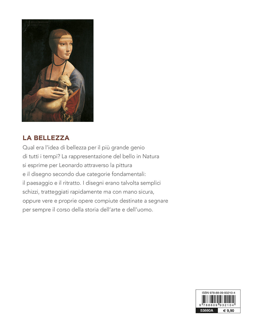 La bellezza::Leonardo da Vinci. Artista / scienziato