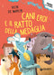 Cani eroi e il ratto della medaglia