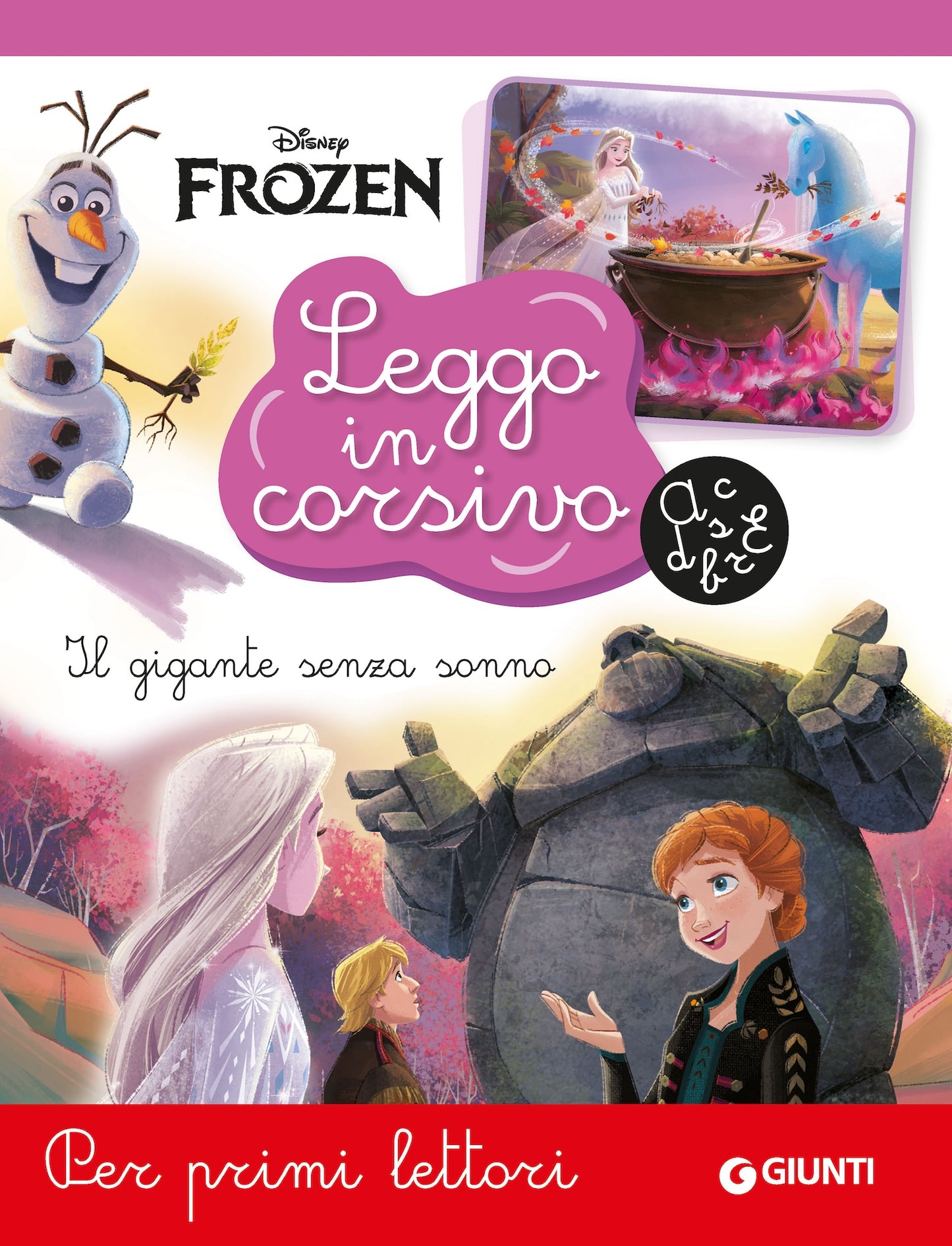 Frozen Leggo in corsivo Il gigante senza sonno::Per primi lettori