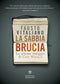 La sabbia brucia::Le ultime indagini di Gori Misticò