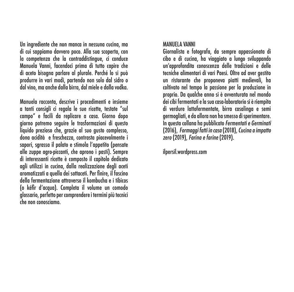 Aceto & aceti::Tutto il fascino delle fermentazioni e come realizzarle in casa
