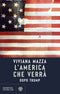 L'America che verrà