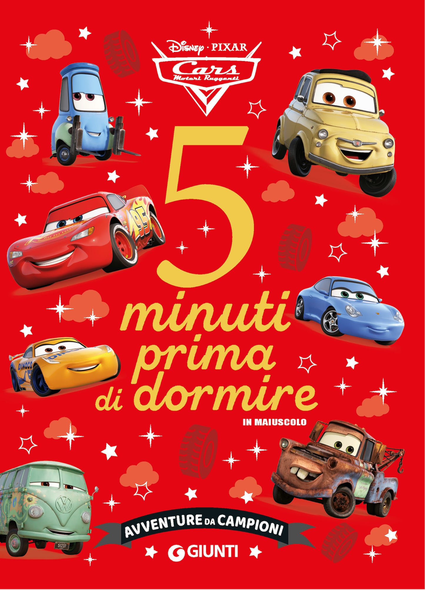 Cars 5 minuti prima di dormire - in maiuscolo::Avventure da campioni