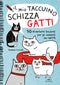Il mio taccuino schizza gatti::50 divertenti bozzetti per gli amanti dei gatti