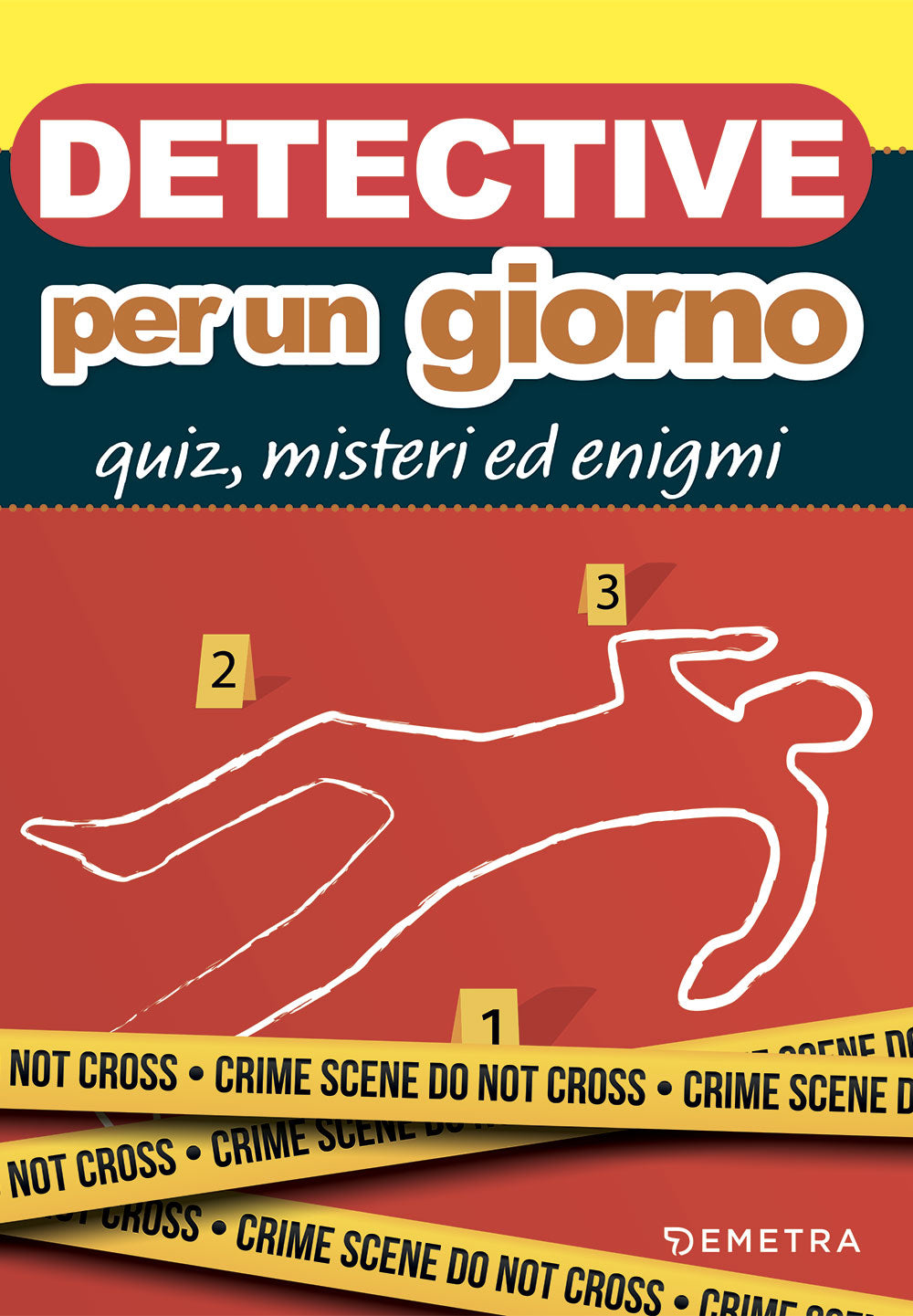 Detective per un giorno::Quiz, misteri ed enigmi