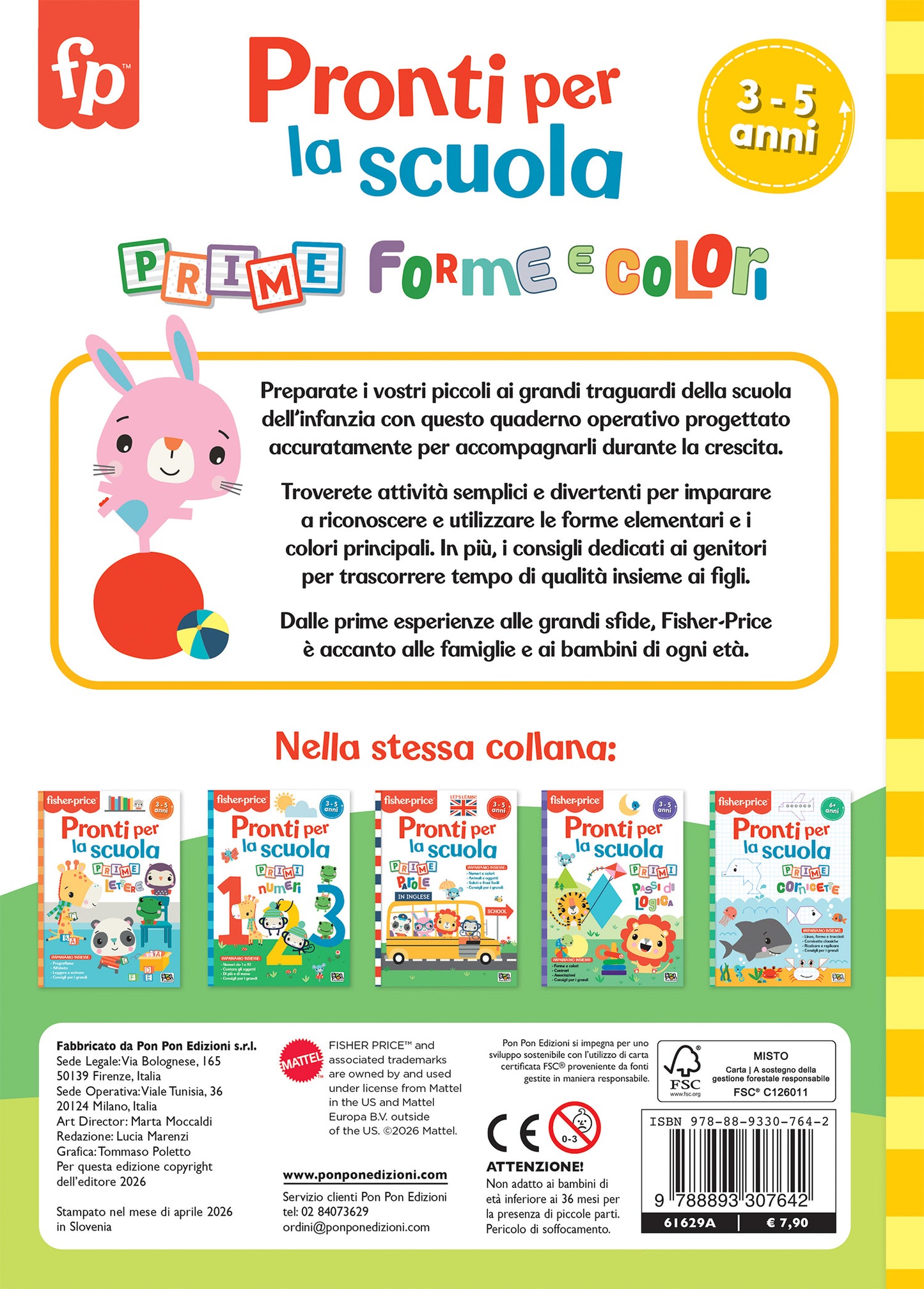 Fisher Price. Pronti per la scuola. Prime forme e colori