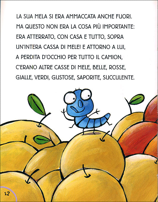 La storia vera del Verme Mela
