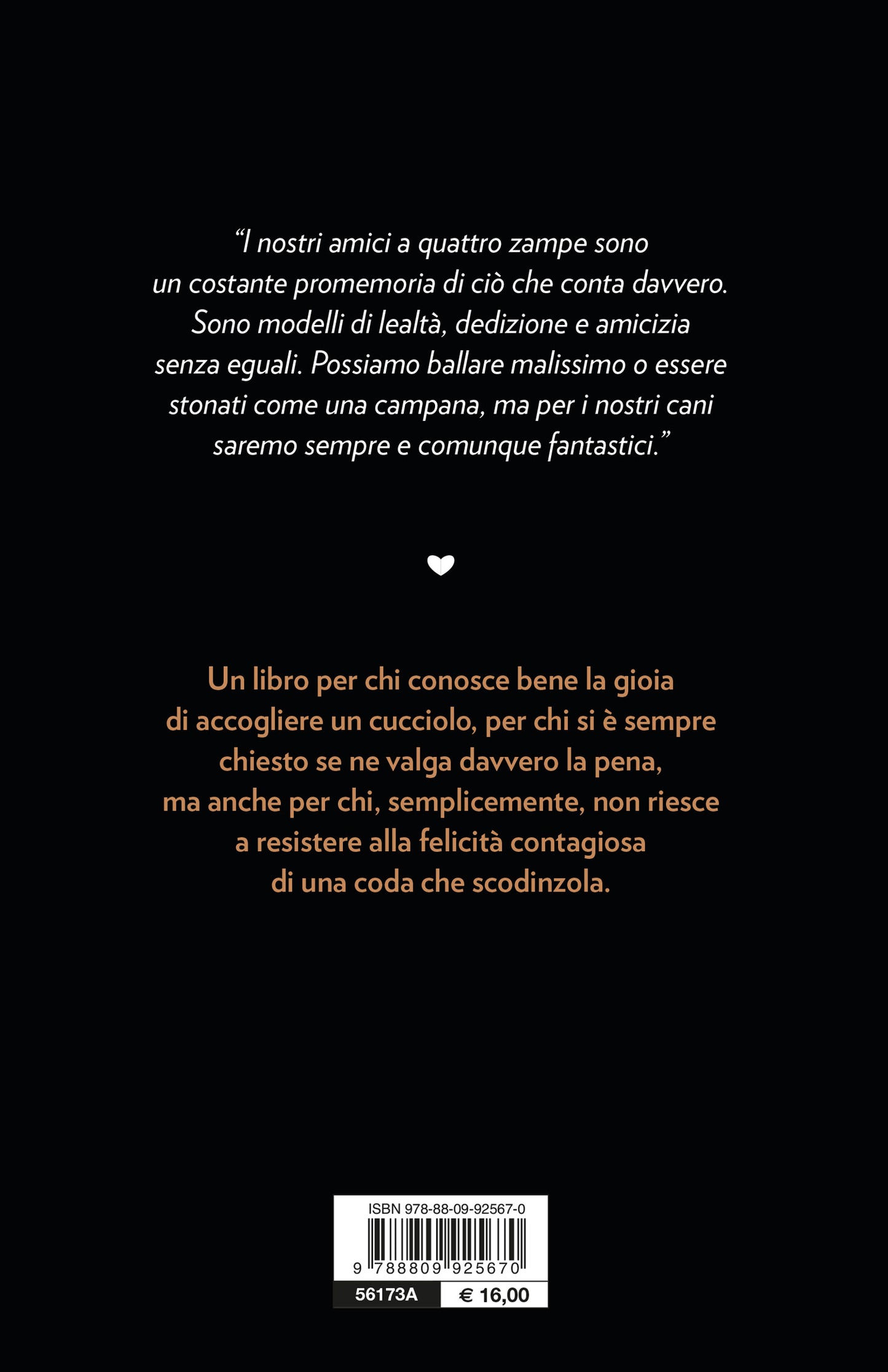 Un legame speciale::Come un cane può cambiarci la vita