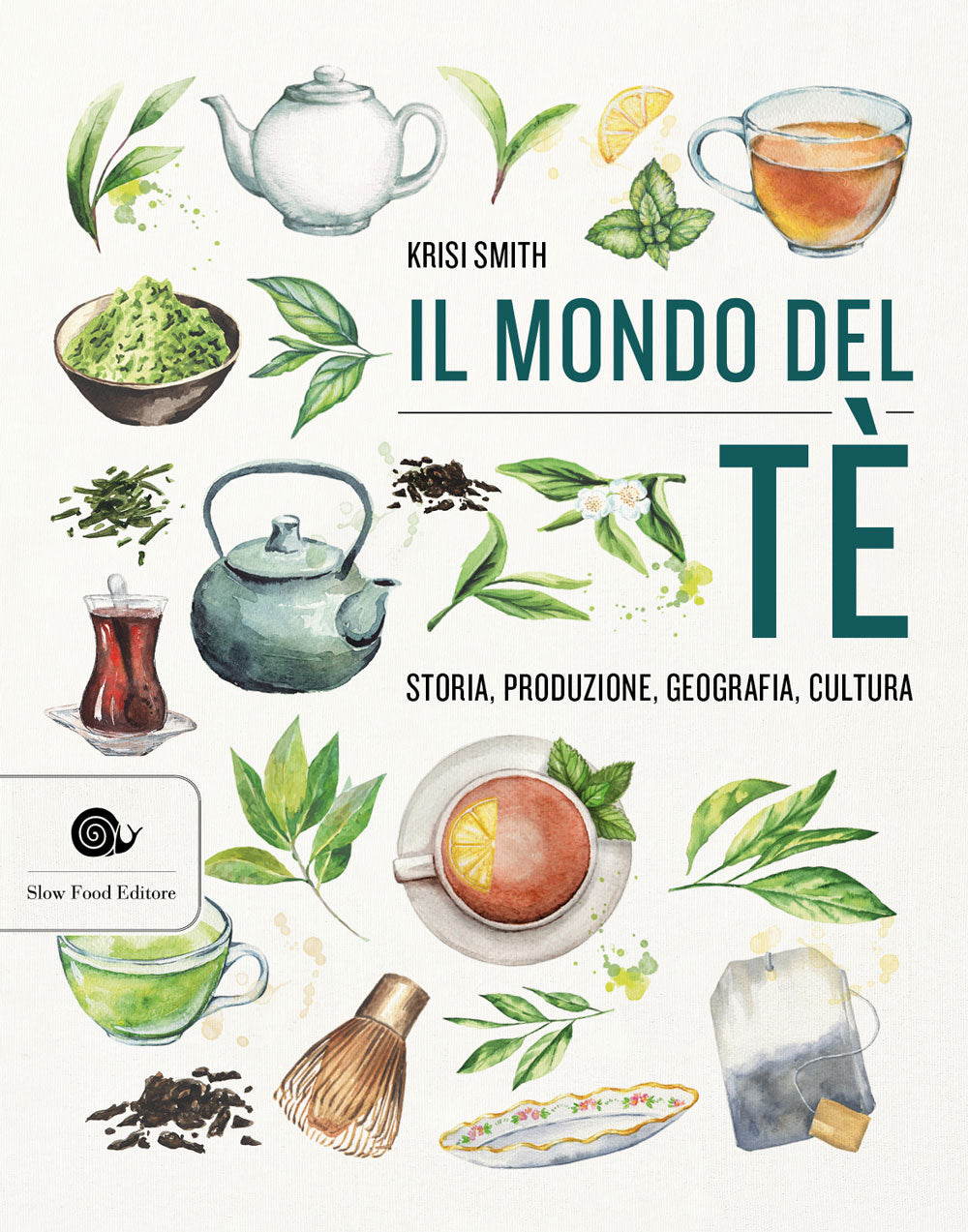 Il mondo del té::Storia, produzione, geografia, cultura