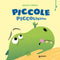 Piccole piccolissime