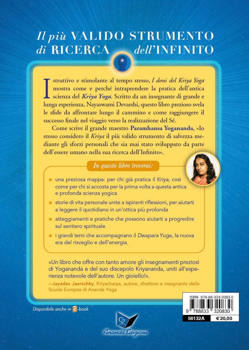 I doni del Kriya Yoga::Come accelerare il tuo risveglio spirituale