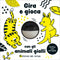 Gira e gioca con gli animali gialli