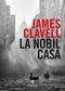 La Nobil Casa::Una storia di Hong Kong contemporanea