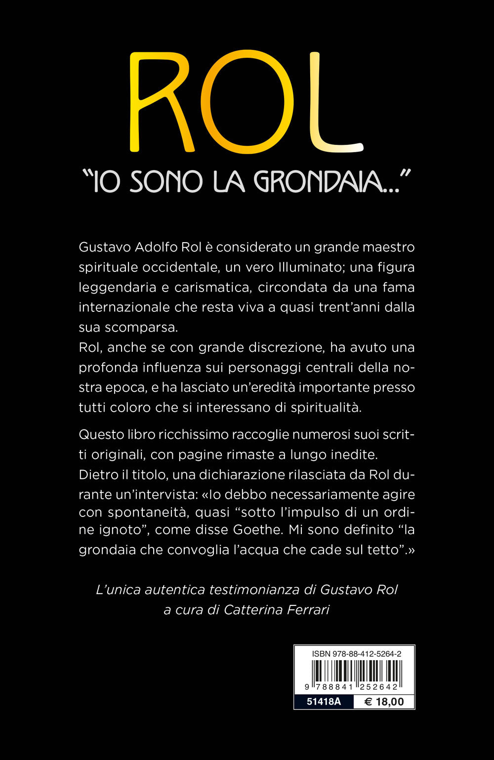 Io sono la grondaia::Diari, lettere, riflessioni