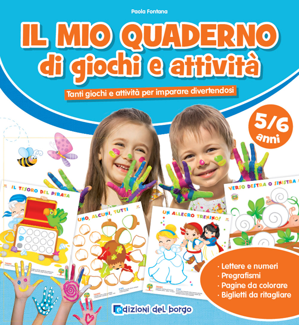 Il mio quaderno di giochi e attività 5/6 + pennarelli::Tanti giochi e attività per imparare divertendosi