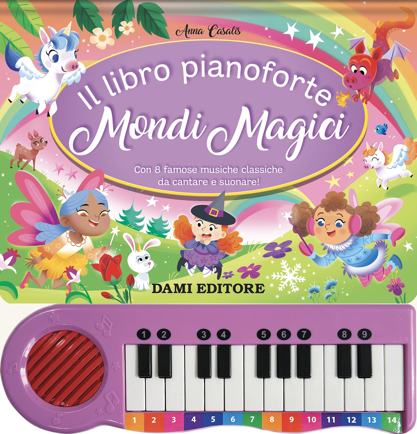 Il libro pianoforte Mondi Magici::Con 8 famose musiche classiche da cantare e suonare!
