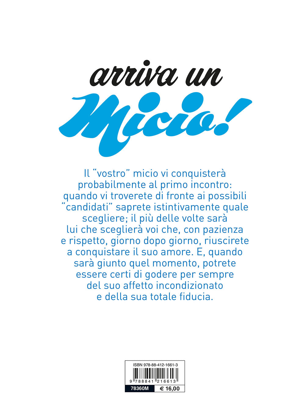 Arriva un micio ::preparativi, attrezzatura, accoglienza, cure