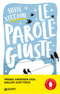 Le parole giuste