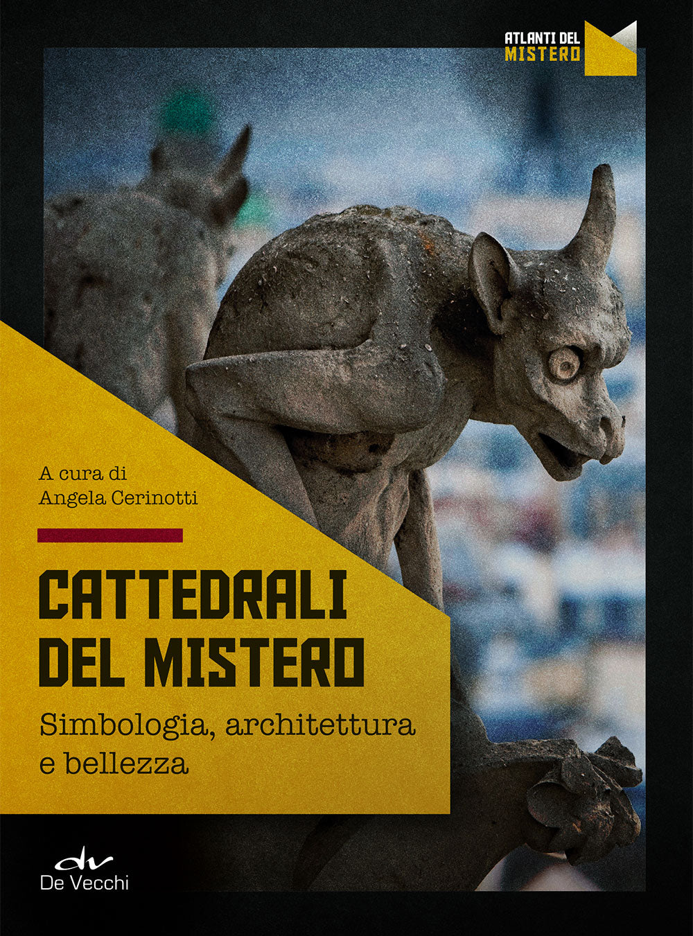 Cattedrali del mistero::Simbologia, architettura e bellezza