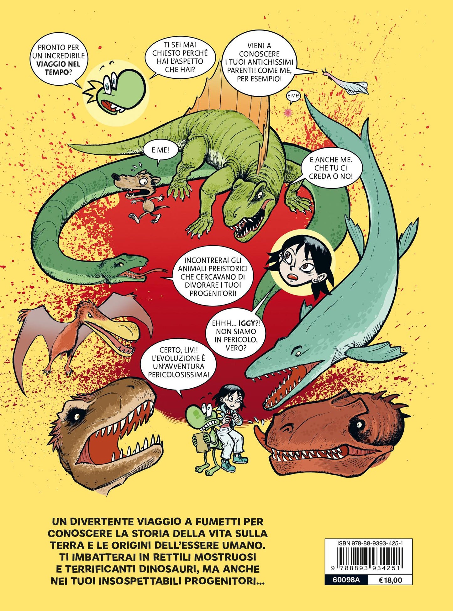 Che avventura l’evoluzione!::La straordinaria storia della vita sulla Terra… a fumetti!