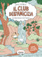 Il club dell'amicizia - numero 4::La montagna che piange